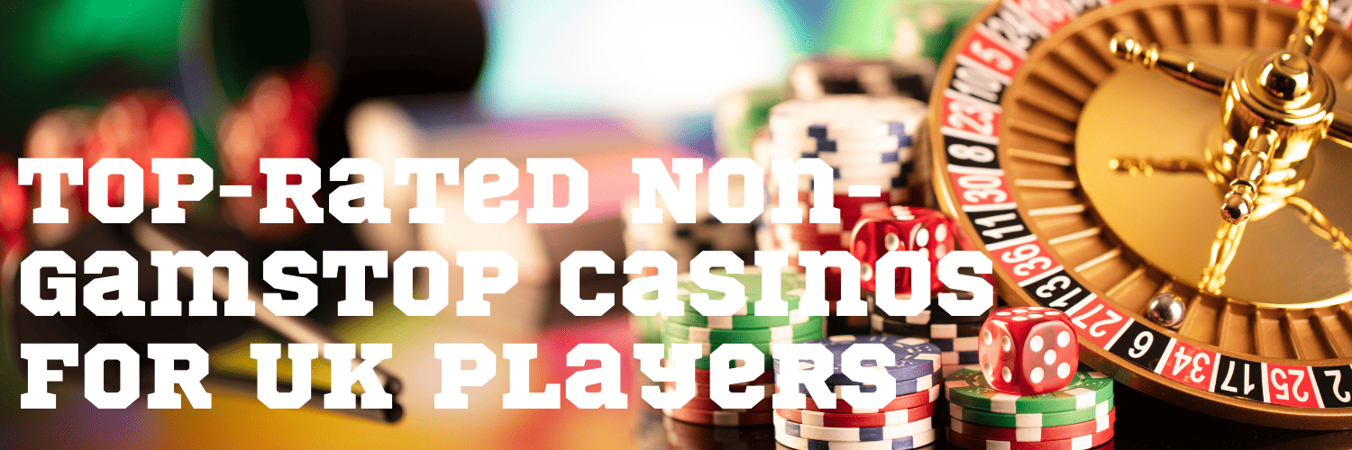 Discover the Best Non Gamstop Casinos in the UK 566987735